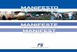 MANIFESTO · 2010-07-26 · MANIFESTO for volunteering in Europe This manifesto has been published by the European Volunteer Centre (Centre Européen du Volontariat, CEV), a European