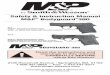 Safety & Instruction Manual M&P Bodyguardsnwcdnprod.azureedge.net/sites/default/files/owners...4 YOUR SAFETY RESPONSIBILITIES CONTINUED • ALWAYS KEEP YOUR FIREARM POINTED IN A SAFE