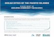 OCEAN CITIES OF THE PACIFIC ISLANDS · 2019-09-09 · OCEAN CITIES OF THE PACIFIC ISLANDS POLICY BRIEF #2 BUILDING COMMUNITY RESILIENCE INTRODUCTION Building resilience in Ocean Cities