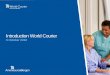 Introduction World Courier - AWACC Hanselmann - World courier.pdfIntroduction World Courier 6 October 2016 . OUR MISSION To improve patients’ lives by delivering innovative products