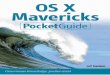 The OS X Mavericks Pocket Guide - pearsoncmg.com › images › 9780321961136 › samp… · The OS X Mavericks Pocket Guide Jeff Carlson Peachpit Press Find us on the web at To report