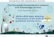 Joint Research Centre - European Commission · 2019-04-17 · The European Commission’s science and knowledge service Joint Research Centre IACS Workshop 2019, Valladolid-Spain,