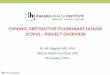 CHRONIC OBSTRUCTIVE PULMONARY DISEASE (COPD) … › download › pdf › 77101581.pdf · 2017-02-19 · CHRONIC OBSTRUCTIVE PULMONARY DISEASE (COPD) • Chronic obstructive pulmonary