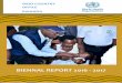BIENNAL REPORT 2016 - 2017 - World Health Organization Rwanda Biennial Report 2016...in cooperation with the Government of Rwanda using eight strategic priorities that guided the Country