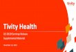 Tivity Health1 Adjusted EBITDA is a non-GAAP financial measure. Reconciliation of this non-GAAP financial measure is included in Tivity Health’s earnings release included as an exhibit