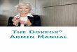 THE DOKEOS ADMIN MANUAL · 2017-08-02 · The Dokeos team is at your service to help you implement your strategy onto the software and take control of this powerful Software Suite