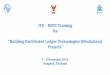 ITU NBTC Training On Building Distributed Ledger ... · E-agriculture strategies, solutions Thailand China. 3 PNG E-agriculture Strategy Development ... the solution and strengthen