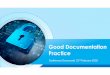 Good Documentation Practice - IPA India · 2018-12-05 · SOURCE: Good Documentation Practice guideline 2 Manual Documentation 2.1 Review of GMP documents 2.1.1 Documents within Quality