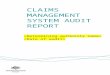 Claims management system audit report - Comcare … · Web viewThe audit examined the [employer name] ’s claims management system, processes and outcomes to validate that [employer