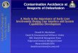 Contamination Avoidance at Seaports of Debarkation · Bio Information Systems Contamination Avoidance at Seaports of Debarkation A Study in the Importance of Early User Involvement