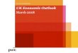 Global outlook UK economic prospects The outlook …...PwC Global outlook UK economic prospects The outlook for consumer spending and the impact of automation Regional growth trends