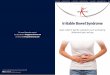 Irritable Bowel Syndrome - PetersKrizman AG · 2019-04-19 · Irritable bowel syndrome (IBS) is a functional gastrointestinal disorder (FGID). The term “functional” is generally