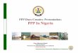 ICRC PPP Days Country Presentation: PPP In Nigeria › ... › ppp_days › Business_Forum › Ahmed.pdf · 1. Country Overview 2. Pre –ICRC Concessions and Lessons Learned 3. Need
