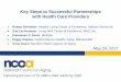 Key Steps to Successful Partnerships with Health Care ...€¦ · Improving the lives of 10 million older adults by 2020 Key Steps to Successful Partnerships with Health Care Providers