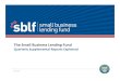 The Small Business Lending Fund · 2020-05-16 · The Small Business Lending Fund uses a definition of small business lending that differs from “loans to small businesses” and