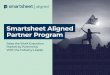 Smartsheet Aligned Partner Program · custom applications and deep integrations with REST-based APIs to connect line-of-business systems. Improve your customers’ collaboration and