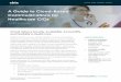 A Guide to Cloud-Based Communications for Healthcare CIOs€¦ · Communications, covered. Hosted Enterprise UC - Communications White Paper 010318 A Guide to Cloud-Based Communications