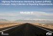 Highway Performance Monitoring System - fhwa.dot.gov › policyinformation › ... · Performance Road Report Inventory Spatial Component. Performance Assessment. National Highway