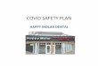 HAPPY MOLAR COVID SAFETY PLAN PDF...Disclaimer& This&is&alive&document,&designed&to&be&updated&regularly.&Informaon&in&the& documentis&based&on&the&currentevidence&provided&in&the&