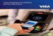 Card Acceptance Guidelines for Visa Merchants · 2020-05-16 · LAC Latin America and Caribbean (LAC) AP Asia Pacific (AP) CEMEA Central Europe, Middle East, and Africa (CEMEA) Guide