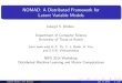 NOMAD: A Distributed Framework for Latent Variable Modelsstanford.edu/~rezab/nips2014workshop/slides/inderjit.pdfNOMAD: A Distributed Framework for Latent Variable Models Inderjit