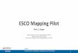 ESCO Mapping Pilot - European Commission · 2019-11-04 · •PES can improve the results of the mappings ‒(should they want to publish them) •Once the PES validate the final