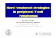 Novel treatment strategies in peripheral T-cell lymphomas · Novel treatment strategies in peripheral T-cell lymphomas Prof. Paolo Corradini Dept. of Hematology and Bone Marrow Transplantation