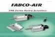 FRB Series Rotary Actuators - Fabco-Air · FRB Series Rotary Actuators 4-16-14. Page 2 FRB erie Leave Blank Leave Blank Order sensors separately. See page 7. FRB 20 X 180 Option 