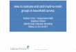 How to motivate and catch hard -to-reach groups in ... · The use of incentives in household surveys • At Statistics Finland, the use of incentives in data collections has been,