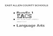Bundle 1 Grade 7 Language Arts - East Allen County Schools · -Quiz/Test -Writing Samples/Rubric L.4 (7.1.2) (7.1.3) Determine or clarify the meaning of unknown and multiple-meaning