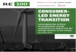 RE100 ConsumerLedEnergyTransition jvmedia.virbcdn.com/...ConsumerLedEnergyTransition.pdf · RE100 is a global, collaborative initiative of influential businesses committed to 100%