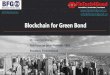 Blockchain for Green Bond - UN ESCAP Zhang_EBAC_0.pdfBlockchain Lab Washington DC 2017.4 Insurance Blockchain Lab Beijing, Qingdao 2016.7 Blockchain4SD Gs Lab Copenhagen 2017.6 Healthcare