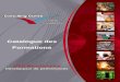 Catalogue des Formations - CONSULTING CENTRE · 2017-12-19 · Le Management de la Performance : suivi intervalle court, management visuel, les standards, les audits 2 ETAM, Cadre