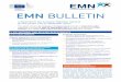 European Migration Network EMN BULLETIN · ★ Entry into force of the law transposing the EU Blue Card Directive (2009/50/EC). [10 September 2012] Germany ★ Entry into force of