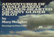Adventures of a Half-Baked Chicken Hearted Granny Glider Pilot ... Under the heading "Adventure Holidays",