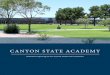 CANYON STATE ACADEMY...Canyon State Academy offers youth opportunities to engage with their peers and community through sanctioned high school sports, community service and cultural/recreational