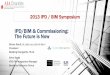 IPD/BIM & Commissioning: The Future is Now · This course will provide a brief introduction to the commissioning process and how the emergence of cloud based commissioning integrates