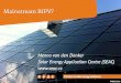 Mainstream BIPV? · 2016-09-26 · Mainstream BIPV market emerging in Netherlands? Key segments: Social housing corporations Construction companies Typical project size 50-100 houses
