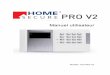 Alarme maison sans fil - HomeSecure HS-PRO-02 Manuel: 30-03 … · 2018-05-04 · 5.1 Test GSM 15 5.2 Installer le panneau principal 15 5.3 Test de signal sans fil 16 5.4 ... HomeSecure
