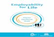 Employability for Life - Bromfords School...There are three levels to each of the awards; Gold; Silver or Bronze level. Benefits of undertaking Employability for Life • The charter