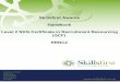 Skillsfirst Awards Handbook Level 2 NVQ Certificate in Recruitment Resourcing (QCF… · 2014-06-27 · 3.0 The sector skills council for recruitment 3.1 SkillsCFA The Level 2 NVQ