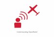 Understanding OpenRelief · 2017-11-07 · advocate the OpenRelief solutions. Professional and volunteer emergency relief workers who can help design, test and advocate OpenRelief