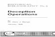 Deception Operations · 2018-08-05 · book. The evolutio onf deception plannin ang d operations during the wa comer s aliv ase th authoe r describes Allied deception efforts an Germad