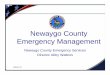 Newaygo County Emergency Managementcountyofnewaygo.com/Resources/EmergencyServices/CERT - Who We A… · Community Emergency Response Team (CERT) To provide area residents and first