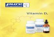Vitamin D3 5,000 i.u. 3 PRSRT STD Health Benefits PAID › images › brochures › vitamin D3.pdf · Cod Liver Oil 1 drop contains vitamin D 3 ... Health Benefits Immune Health Vitamin
