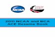 2011 NCAA and BCA ACE Resume Bookfs.ncaa.org/Docs/Nominating_Committees/SAD/ace/2011resumeboo… · Rob Murphy – Head Men’s Basketball Coach, Eastern Michigan University 734.487.8975