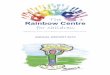 The Rainbow Centre for children - GlobalGiving · Homoeopathy can be a valuable complement to orthodox medicine. Appropriate homoeopathic treatment can also do much to support family
