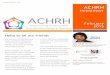 ACHRH NEWSLETTER Issue 3 ACHRH...2015/02/03  · ACHRH NEWSLETTER Issue 3 ACHRH Newsletter February 2015 IN THIS ISSUE We hope all our friends have had a happy and restful holiday