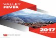 VALLEY FEVERValley Fever . 2017 Annual Report. 7. The first reported case of valley fever in Arizona was described in 1938. 5. Between 1998 and 2015, Arizona accounted for roughly