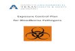 Exposure Control Plan for Bloodborne Pathogens€¦ · 3.1 Exposure Control Plan for Bloodborne Pathogens The key provision of the bloodborne pathogens standard is the written Exposure